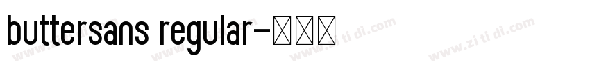buttersans regular字体转换 buttersans regular字体转换
